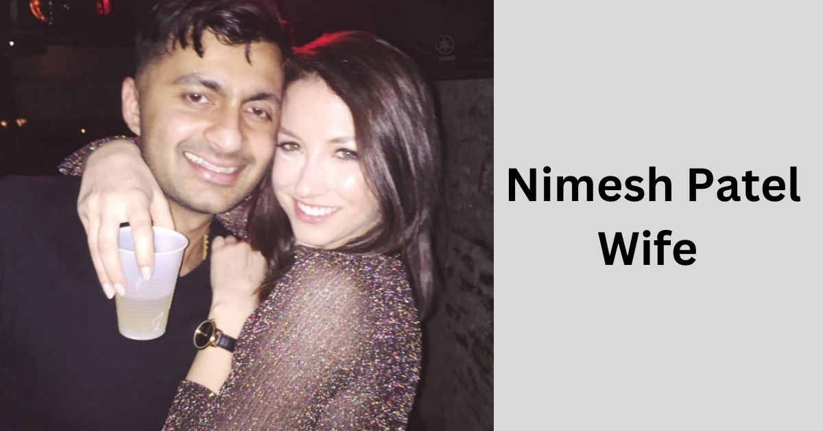 Nimesh Patel Wife