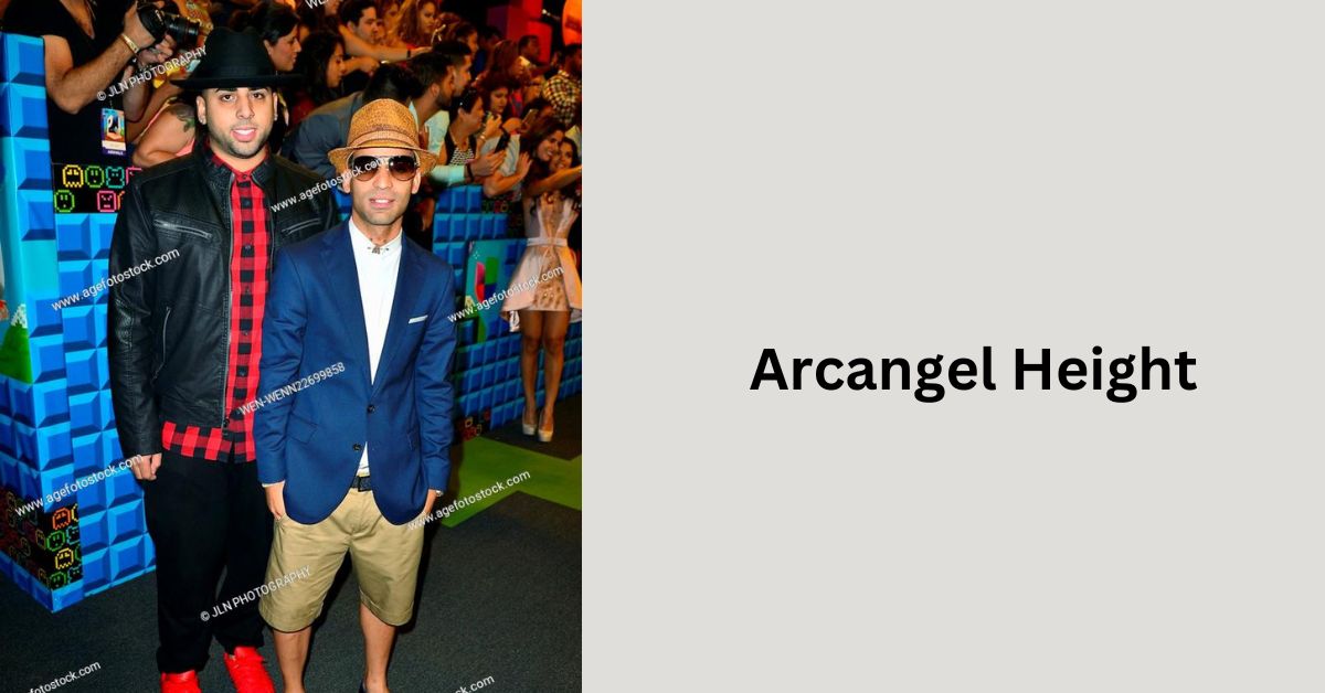 Arcangel Height