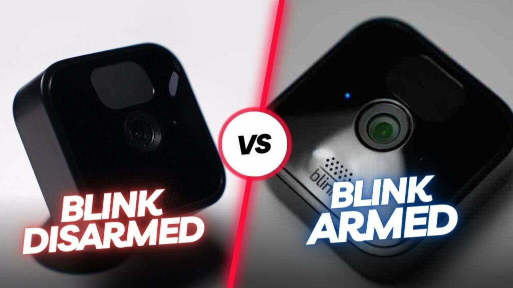 What Do Armed And Disarmed Mean On Blink Camera
